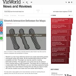 fStretch Interactive Deformer for Maya