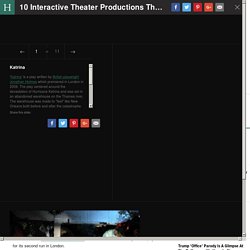 10 Interactive Theater Productions That Rethink The Stage (PHOTOS)