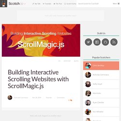 Building Interactive Scrolling Websites with ScrollMagic.js