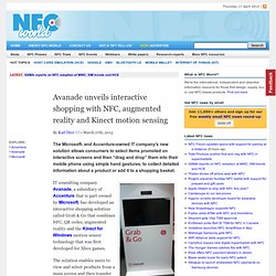 Avanade unveils interactive shopping with NFC, augmented reality and Kinect motion sensing