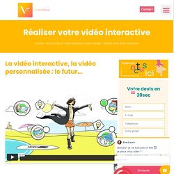 Création de Vidéo interactive avec Videotelling