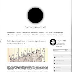 Grille typographique et responsive design = « Responsive Grid » ?