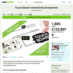 Touch Board: Interactivity Everywhere by Bare Conductive