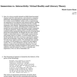 Marie-Laure Ryan - Immersion vs. Interactivity: Virtual Reality and Literary Theory - Postmodern Culture 5:1