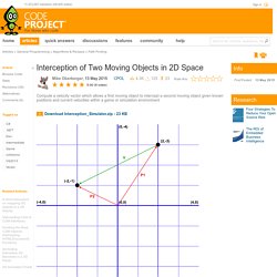 Interception of Two Moving Objects in 2D Space