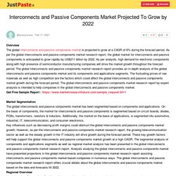 Interconnects and Passive Components Market Projected To Grow by 2022