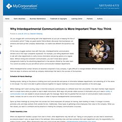 Why Interdepartmental Communication is More Important Than You Think - Mycorporation's Weblog