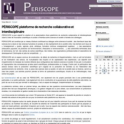 9 – Périscope : plateforme de recherche collaborative et interdisciplinaire — Science et Société