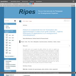 Réduire la subjectivité lors de l’évaluation des apprentissages à l’aide d’une grille critériée : repères théoriques et applications à un enseignement interdisciplinaire