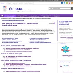 Enseignements pratiques interdisciplinaires - Des ressources adossées aux 8 thématiques interdisciplinaires