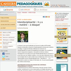 Interdisciplinarité : il y a « matière » à éduquer