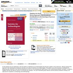 Statistics for Archaeologists: A Common Sense Approach Interdisciplinary Contributions to Archaeology: Amazon.co.uk: Robert D. Drennan