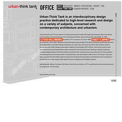 Urban-Think Tank - Interdisciplinary Design Studio