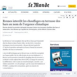 Rennes interdit les chauffages en terrasse des bars au nom de l’urgence climatique