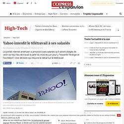Yahoo interdit le télétravail à ses salariés
