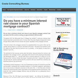 Minimum interest rate clause in your Spanish mortgage contract?Costa Consulting Bureau