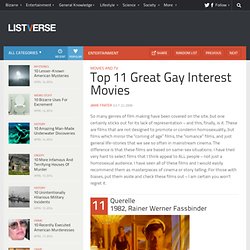 Top 11 Great Gay Interest Movies