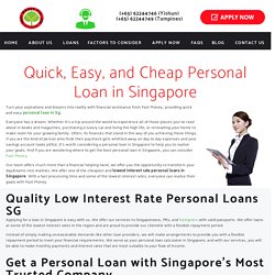 Get Low Interest Rate Personal Loans in Singapore - Fast Money