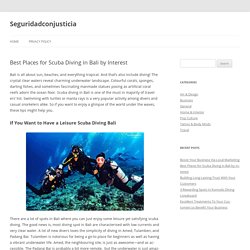 Best Places for Scuba Diving in Bali by Interest