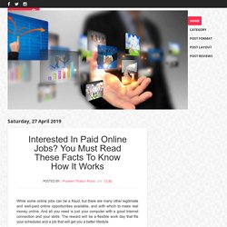 Interested In Paid Online Jobs? You Must Read These Facts To Know How It Works