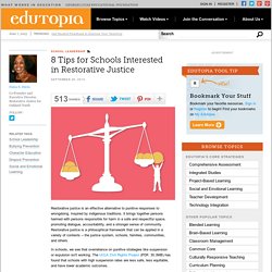 8 Tips for Schools Interested in Restorative Justice