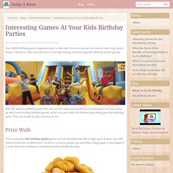 Interesting Games At Your Kids Birthday Parties