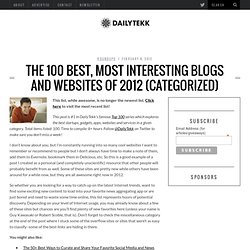 The 100 Best, Most Interesting Blogs and Websites of 2012 (Categorized)