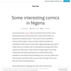 Some interesting comics in Nigeria – Site Title