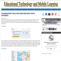 3 Interesting Tools for Creating Maps with Students