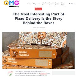 Interesting Part of Pizza Delivery Is the Story Behind Boxes