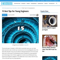 15 Best Tips For Young Engineers