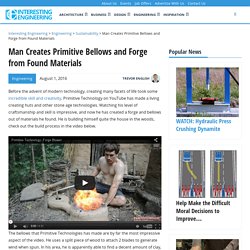 Man Creates Primitive Bellows and Forge from Found Materials
