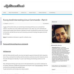 Funny And Interesting Linux Commands - Part II - MyLinuxBook