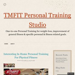 Interesting In Home Personal Training For Physical Fitness