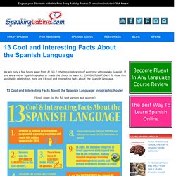 13 Cool and Interesting Facts About the Spanish Language