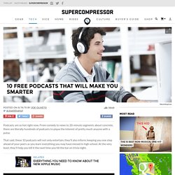 10 Most Interesting Free Podcasts