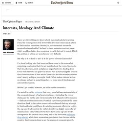 Interests, Ideology And Climate