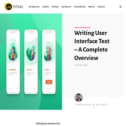 Writing User Interface Text – A Complete Overview - UX Titan
