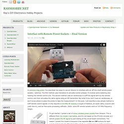 Interface with Remote Power Sockets â Final Version Â« RAYSHOBBY.NET