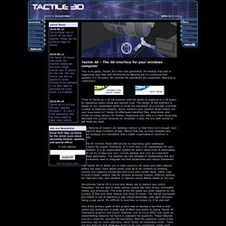 Tactile 3D Interface - Software to browse, explore, and organize your file-system in 3D.