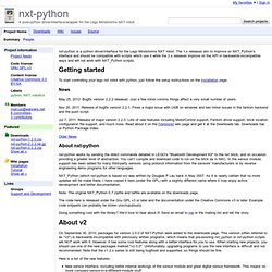 nxt-python - A pure-python driver/interface/wrapper for the Lego Mindstorms NXT robot.