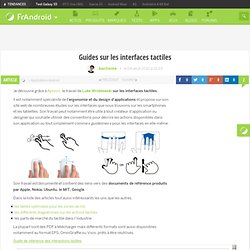 Guides sur les interfaces tactiles « FrAndroid Communauté Android