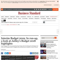 Interim Budget 2019: In run-up, a look at Jaitley's Budget 2018 highlights