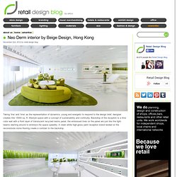 Neo Derm interior by Beige Design, Hong Kong