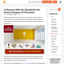 Reasons to Hire an Interior Designer