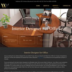 Interior Designer for Office - Innovative Office Design - West Vinci