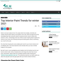 Top Interior Paint Trends for winter 2021