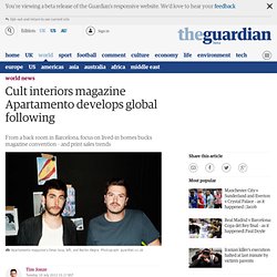 Cult interiors magazine Apartamento develops global following