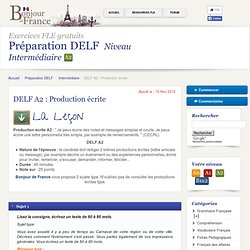 Préparation DELF - Intermédiaire a2 - DELF A2 : Production écrite