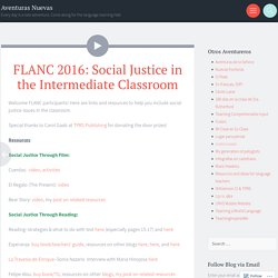 FLANC 2016: Social Justice in the Intermediate Classroom